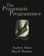 book cover of The Pragmatic Programmer by Andrew Hunt|David Thomas