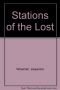 Stations of the lost;: The treatment of skid row alcoholics