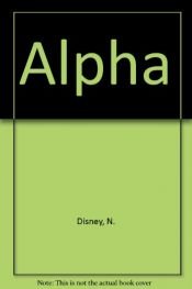 book cover of Alpha by N. Disney