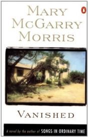 book cover of Vanished by Mary McGarry Morris
