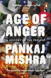 book cover of Age of Anger by Pankaj Mishra