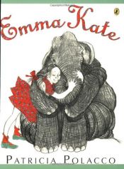 book cover of Emma Kate by Patricia Polacco