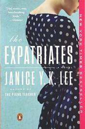 book cover of The Expatriates by Janice Y. K. Lee