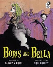 book cover of Boris and Bella by Carolyn Crimi