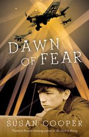 book cover of Dawn of fear by Susan Cooper