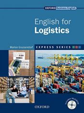 book cover of English for Logistics Students (Express Series: Oxford Business English) by Marion Grussendorf