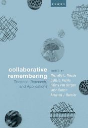 book cover of Collaborative Remembering by Amanda J. Barnier|Celia B. Harris|John Sutton|Michelle L. Meade|Penny Van Bergen