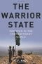 The Warrior State: Pakistan in the Contemporary World