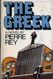 book cover of The Greek by Pierre Rey