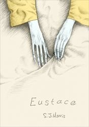 book cover of Eustace by Steven Harris
