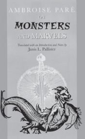 book cover of On monsters and marvels by Амбруаз Паре