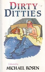 book cover of Dirty Ditties by Michael Rosen