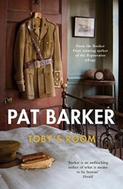 book cover of Toby's Room by Pat Barker