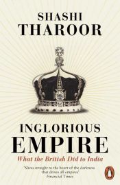 book cover of Inglorious Empire by Shashi Tharoor