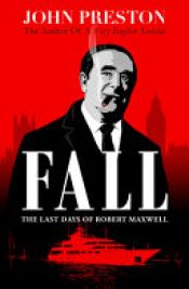 book cover of Fall by John Preston