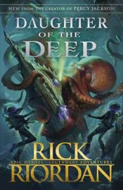 book cover of Daughter of the Deep by Rick Riordan