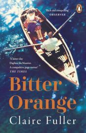 book cover of Bitter Orange by Claire Fuller