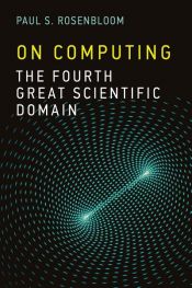 book cover of On Computing by Paul S. Rosenbloom