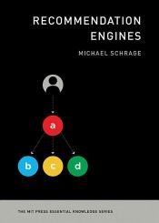 book cover of Recommendation Engines by Michael Schrage