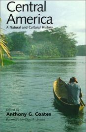 book cover of Central America: A Natural and Cultural History by Anthony G Coates