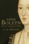 Anne Boleyn : fatal attractions