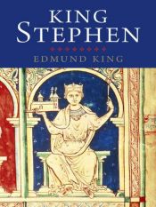 book cover of King Stephen (Yale English Monarchs Series) by Edmund King