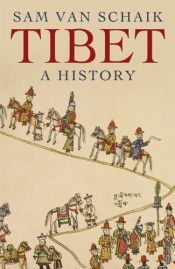 book cover of Tibet: A History by Sam van Schaik