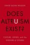 Does Altruism Exist?