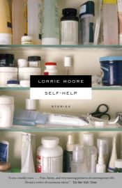 book cover of Self-help by Lorrie Moore