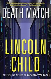 book cover of Death Match by Линкълн Чайлд