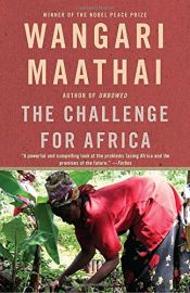 book cover of The challenge for Africa by Wangari Maathai
