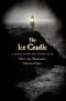 The Ice Cradle: A Novel from the Ghost Files