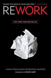 book cover of Rework: Business intelligent & einfach by David Heinemeier Hansson|Jason Fried