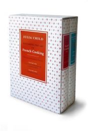book cover of Ranskalaisen keittiön salaisuudet : alkuperäisiä ranskalaisia ruuanvalmistusohjeita by Julia Child|Louisette Bertholle|Simone Beck