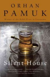 book cover of Silent House by Orhan Pamuk