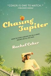 book cover of Chasing Jupiter by Rachel Coker