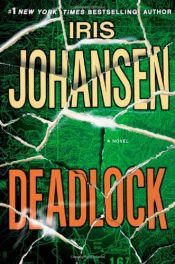 book cover of Deadlock by Iris Johansen