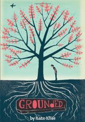 book cover of Grounded by Kate Klise