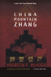 book cover of China Mountain Zhang by Maureen F. McHugh