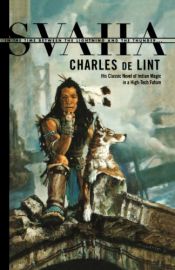 book cover of Svaha by Charles de Lint