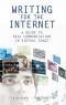 Writing for the Internet : a guide to real communication in virtual space