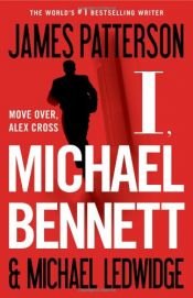 book cover of Bennetts Gold by Michael Ledwidge|詹姆斯·帕特森