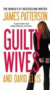 book cover of Guilty Wives by James Patterson|James Patterson