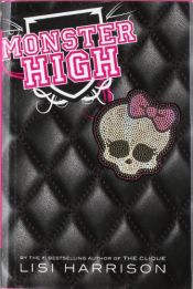 book cover of Monster High by Lisi Harrison