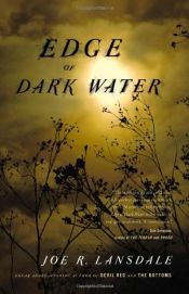 book cover of Edge of Dark Water inscribed by Joe R. Lansdale