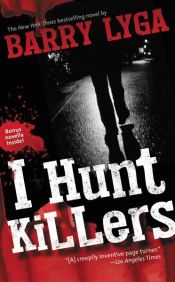 book cover of I Hunt Killers by Barry Lyga