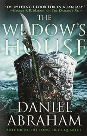 book cover of The Widow's House by Daniel Abraham