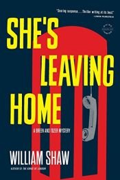 book cover of She's Leaving Home (Breen and Tozer) by William T. Shaw
