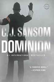 book cover of Dominion by C. J. Sansom
