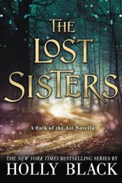 book cover of The Lost Sisters by Holly Blacková